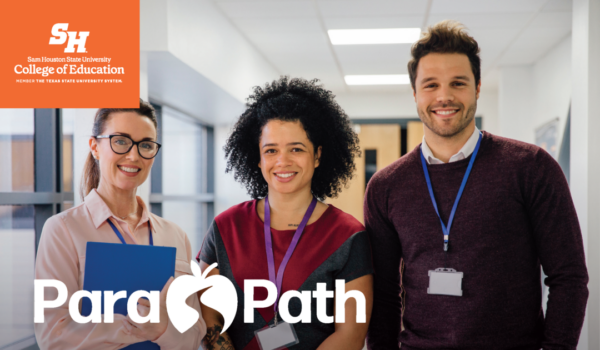 Three adults with name badges stand in a hallway; Sam Houston State University logo and "Para Path" with apple icon are shown.