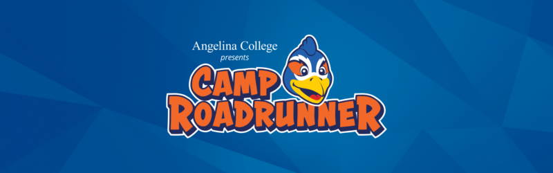 Blue geometric background, “Angelina College presents Camp Roadrunner,” smiling cartoon roadrunner, bold orange text.