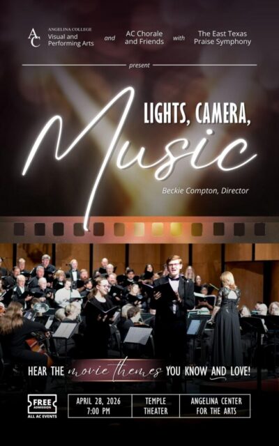 Lights, Camera, Music concert poster: choir, orchestra, soloists, conductor. April 28, 2026 at Angelina Center for the Arts.