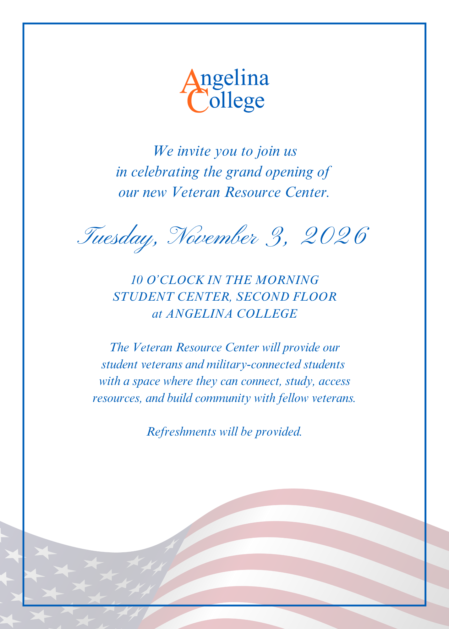 Grand opening invitation for the Angelina College Veteran Resource Center, Tuesday, November 3, 2026, at 10 a.m.